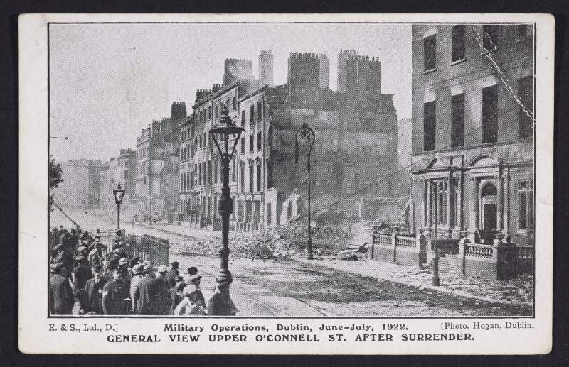 Military Operations, Dublin June-July, 1922 : General View Upper O'Connell St. After Surrender