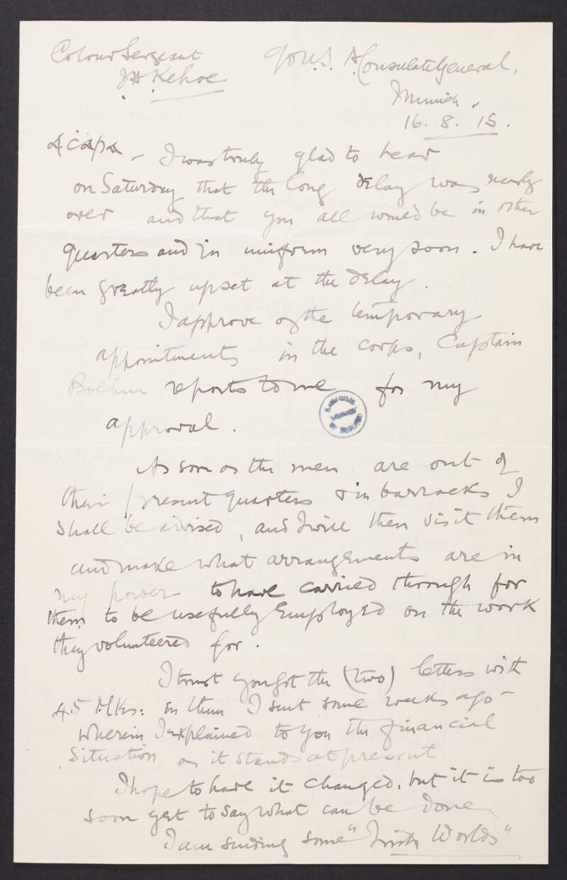 Copy letter from Roger Casement to Michael Kehoe [Keogh] regarding his pleasure at news that the Irish Brigade will soon be rehoused,