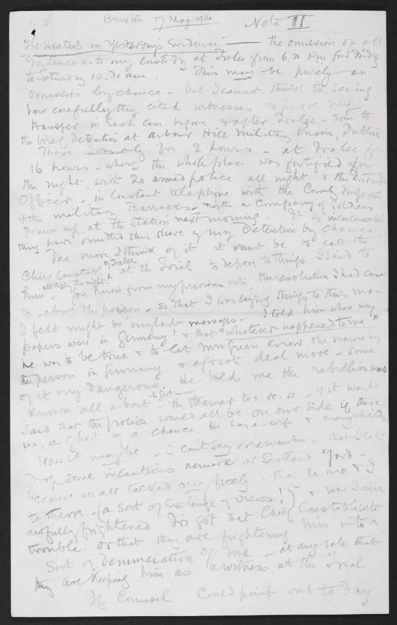 Roger Casement's notes on the hiatus in the previous day's evidence concerning the omission of all evidence as to his custody in Tralee following his capture,