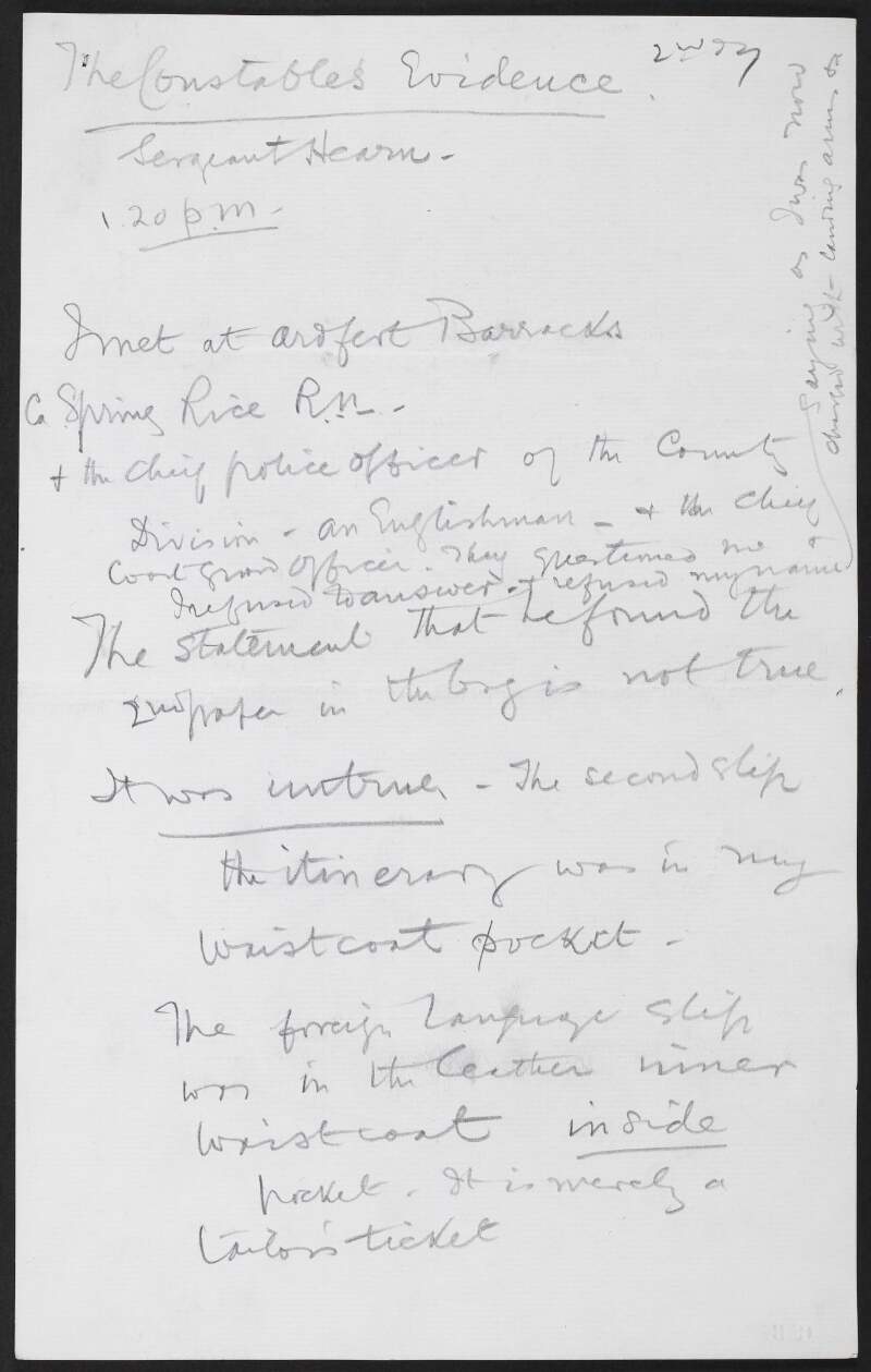 Notes from Roger Casement to George Gavan Duffy titled "The Constable's evidence, Sergeant Hearn", and discussing the facts included in his statement,