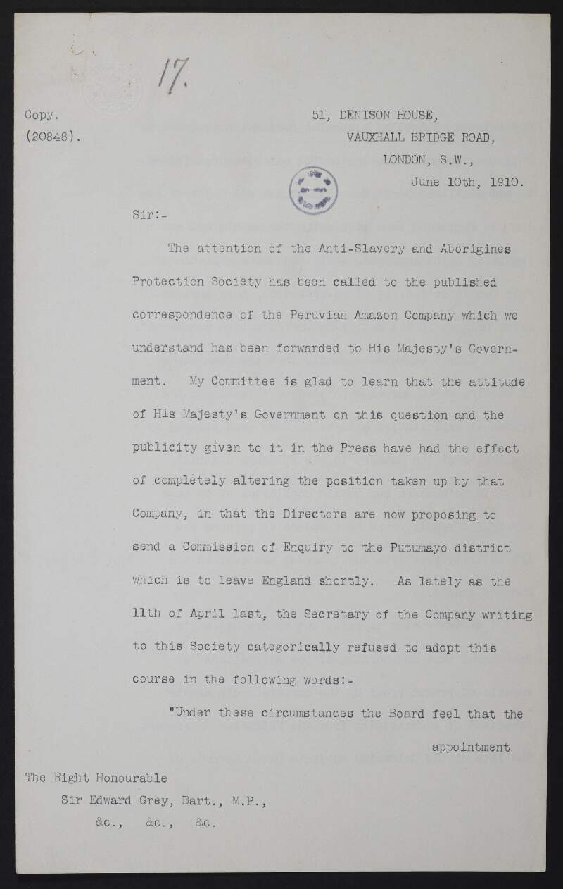 Letter from Travers Buxton, Secretary of the Anti-Slavery and Aborigines Protection Society, to Sir Edward Grey regarding the commission set up by the Peruvian Amazon Company to investigate claims against it,