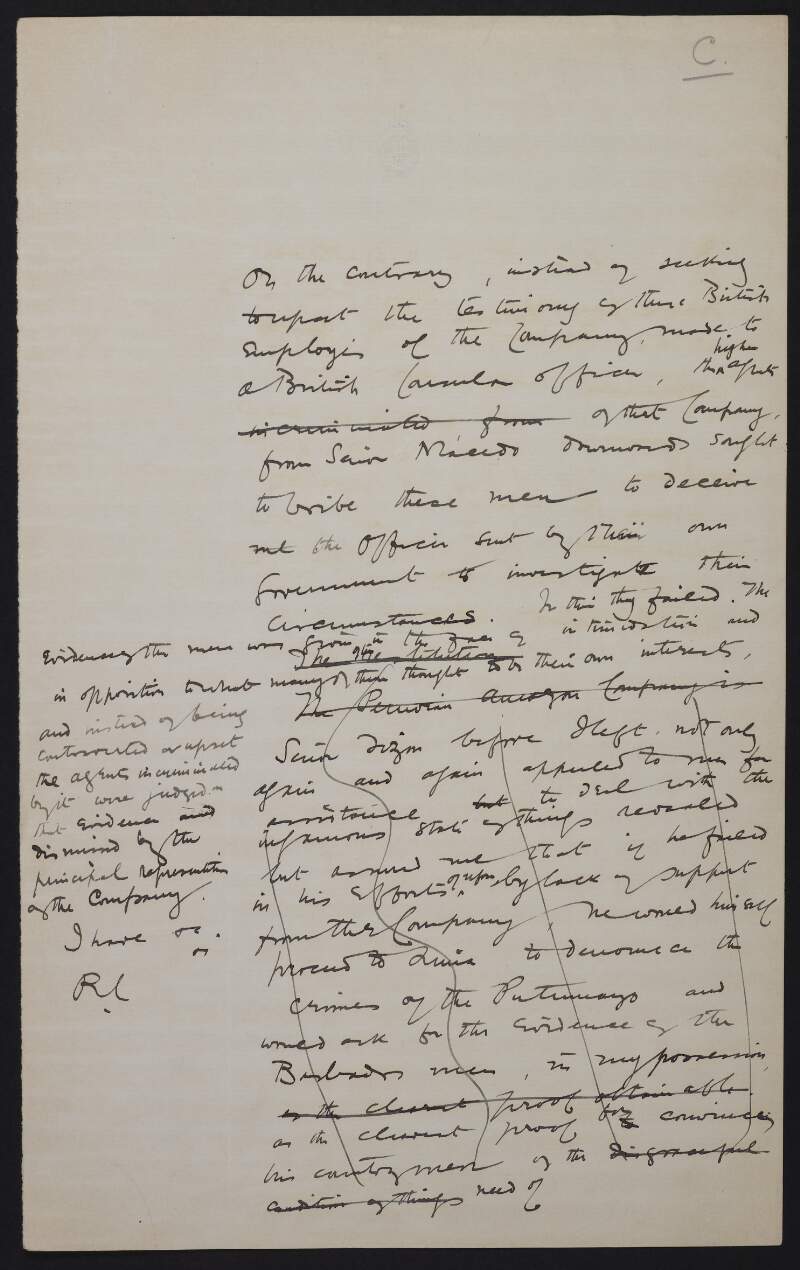 Draft letter from Sir Roger Casement to Sir Edward Grey regarding the testimony of British subjects in the Putumayo investigation,