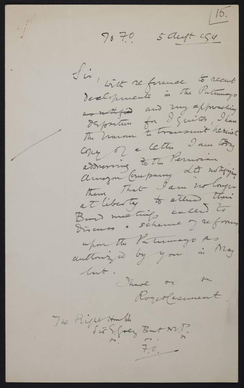 Draft letter from Roger Casement to the Foreign Office enclosing a draft letter from Roger Casement to the board of the Peruvian Amazon Company,