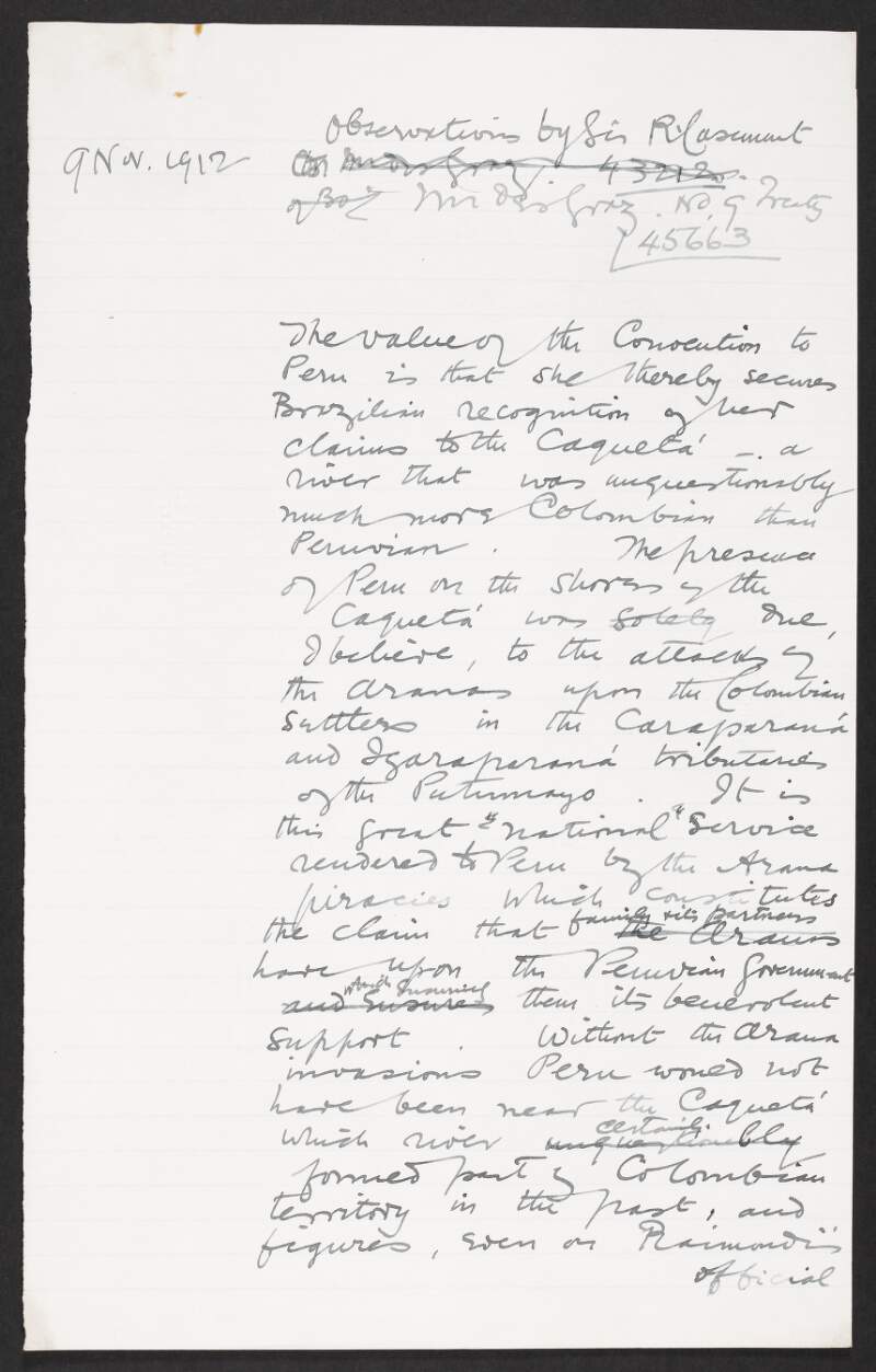 Observations by Roger Casement on the telegram of Charles des Graz regarding the ownership of the River Caqueta by Peru which has been attributed to the Arana's due to their attacks on the Colombian settlers,