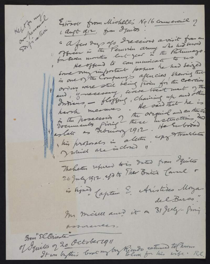 Notes including an extract from George Michell's despatch regarding a Peruvian officer who appraoched the Iquitos consulate with documents relating to atrocities on the Putumayo, also includes newspaper cuttings from 'El Oriente',