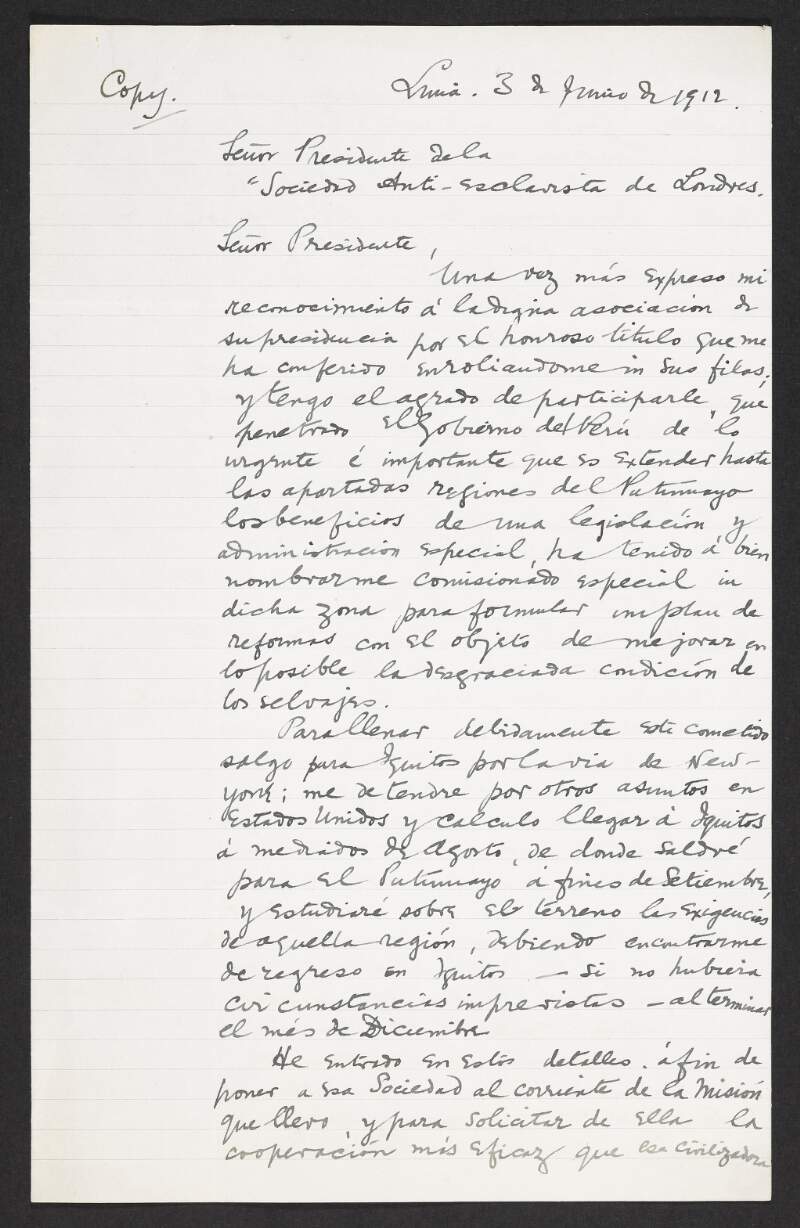 Copy letters by Roger Casement from Rómulo Paredes to the President of the London Society of Anti-Slavery, in Spanish,