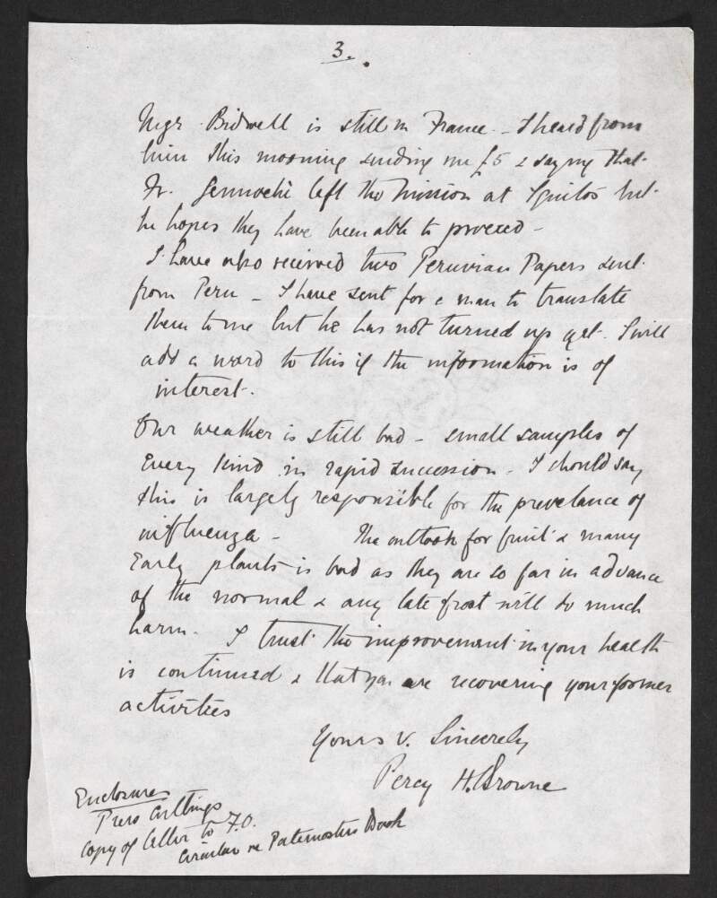 Partial letter from Percy H. Browne to Roger Casement informing him Monsignor Bidwell is in France, Father Genocchi left the Mission in Iquitos and that he has receives two newspapers from Peru and is waiting for them to be translated,
