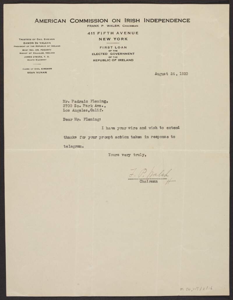 Letter from Frank P. Walsh, Chairman of the American Commission on Irish Independence, to Padraic Fleming thanking him for his telegram,