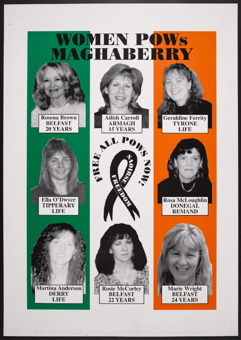 Women POWs Maghaberry Prison [.] Free all POWs now! Saoirse freedom. /