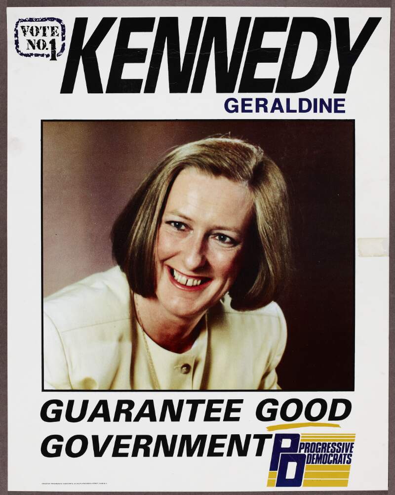 Vote No.1 Kennedy Geraldine [:] guarantee good government /