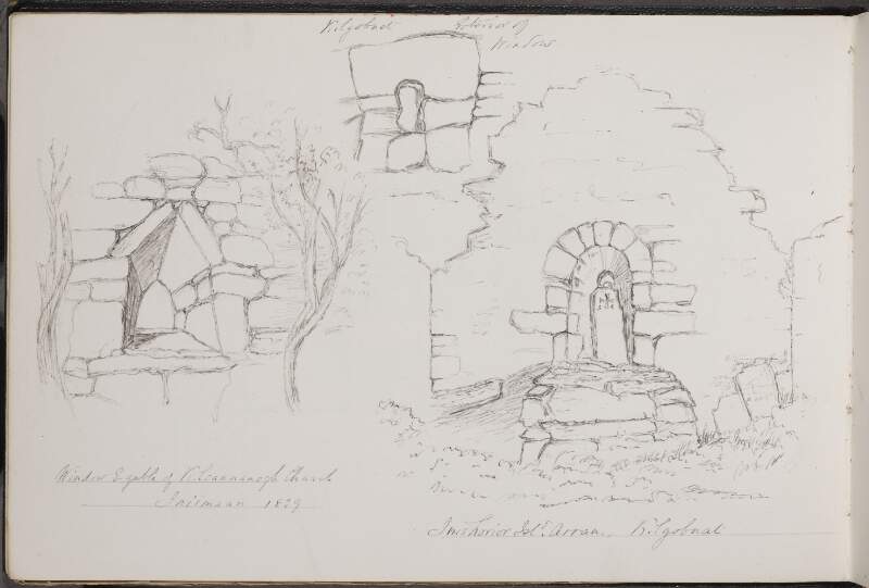 Window E gable of Kilcannonagh Church, Inishmaan, 1839 ; Inishorior [Inisheer] Isle, Arran [Aran] Kilgobnat [Gobnait]