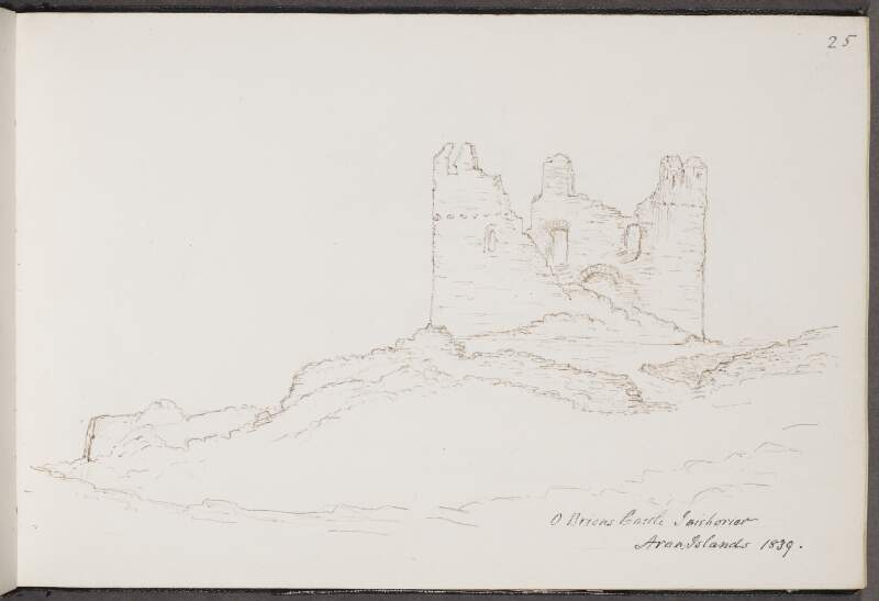 O Briens Castle, Inishorier [Inisheer], Aran Islands, 1838