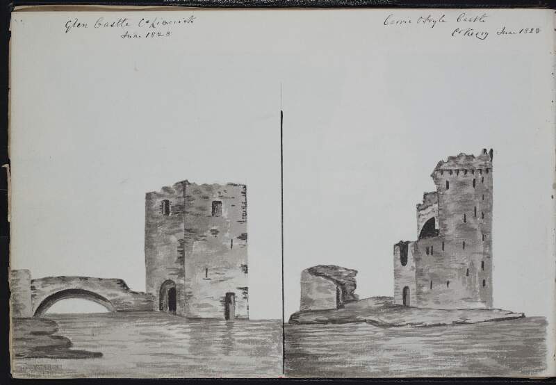 Glen Castle, County Limerick, June 1828 ; Carrie O'Foyle [Carrigafoyle] Castle, County Kerry, June 1828