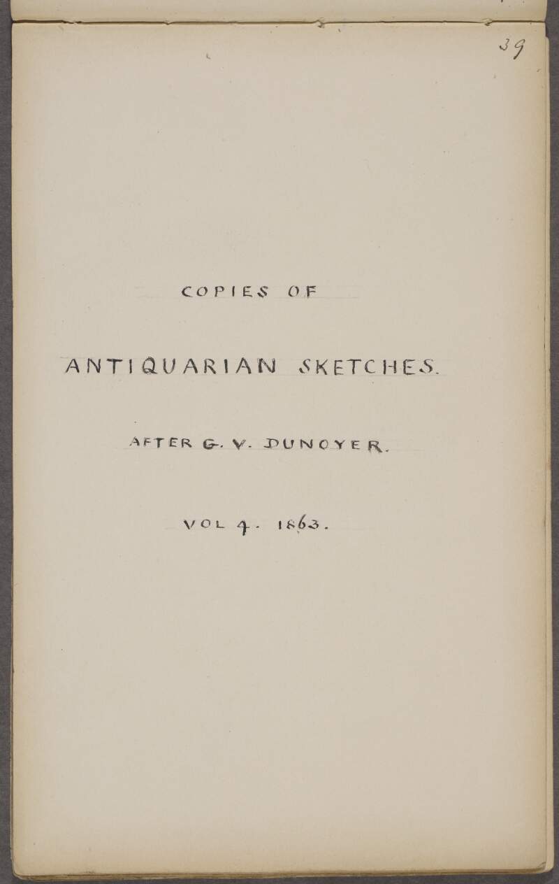 Copies of Antiquarian Sketches, After G.V. Du Noyer. Vol. 4, 1863.