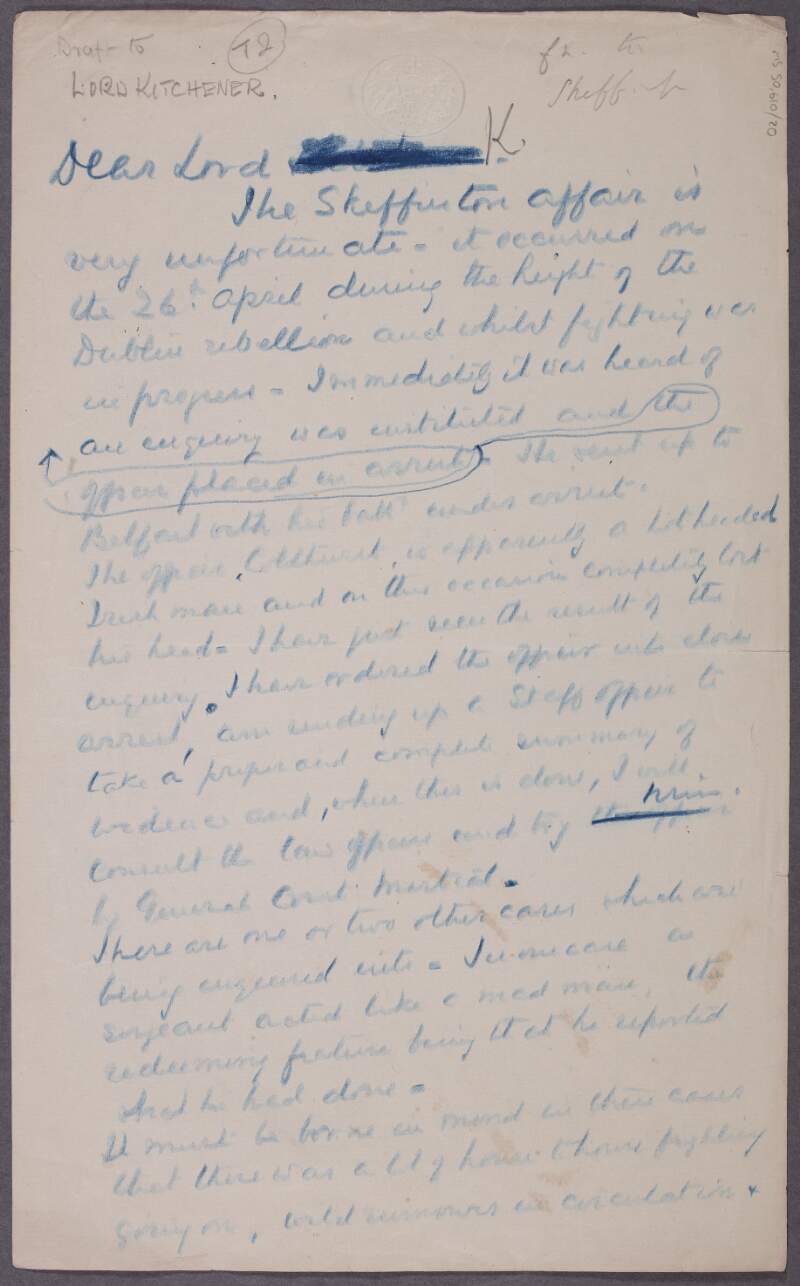 Draft letter from Maxwell to Lord Kitchener regarding the Skeffington affair and public opinion after the Rising,