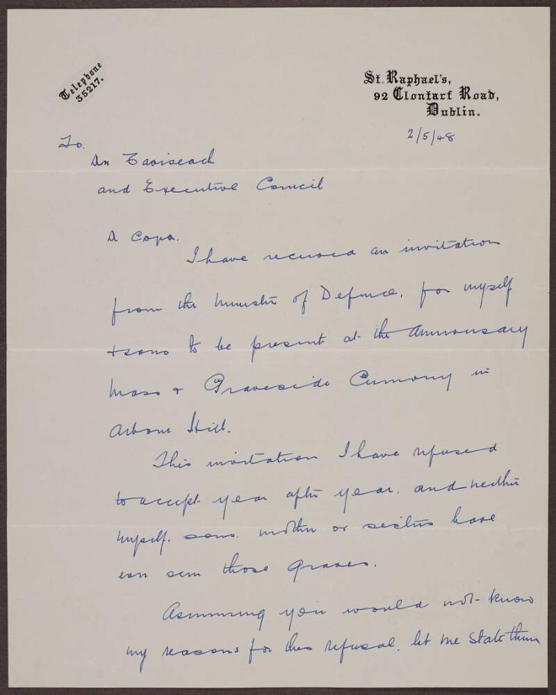 Letter to 'An Taoiseach and Executive Council' refusing an invitation to the anniversay mass and graveside ceremony in Arbour Hill, including reasons for refusal,