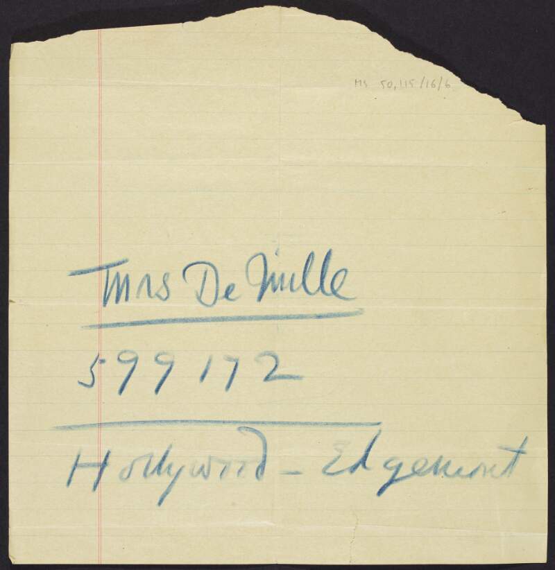 Note with contact details of [illegible] De Mille,