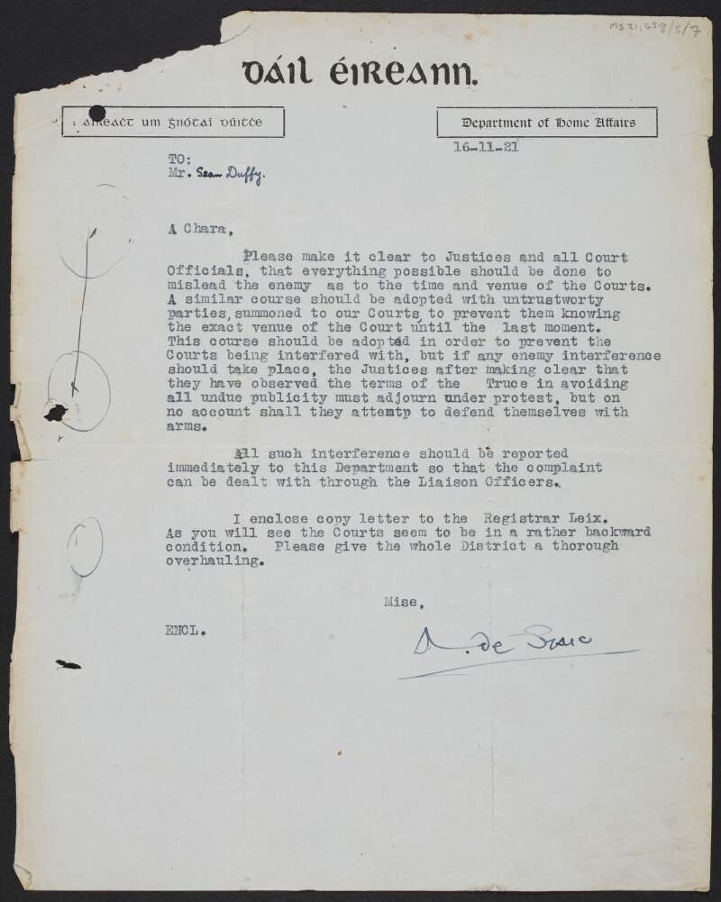Letter from Austin Stack, Minister for Home Affairs, to Seán O'Duffy, regarding the need to mislead their enemies as to the time and venue of courts, to prevent interference with the Dáil Courts,