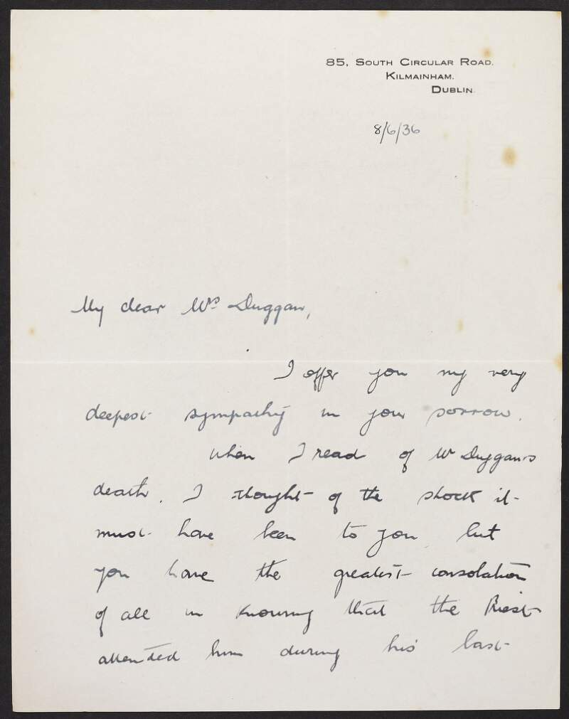 Letter from Sadie Hayden, South Circular Road, Kilmainham, Dublin to May Duggan offering her deepest sympathy following the death of her husband, Éamonn Duggan,
