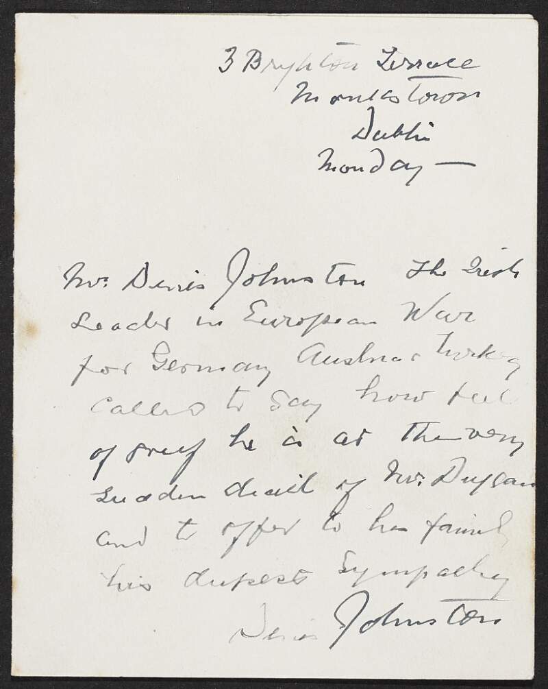 Letter from [Denis] Johnston to May Duggan offering sympathy following the death of her husband, Éamonn Duggan,