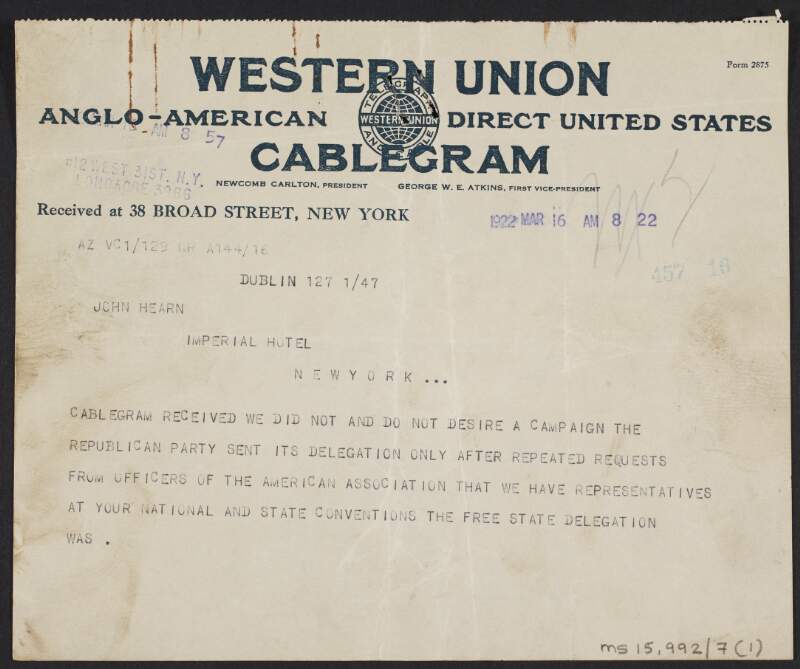 Cablegram from Éamon De Valera to John J. Hearn regarding a delegation sent to the United States of America after repeated requests from the American Association for the Recognition of the Irish Republic,