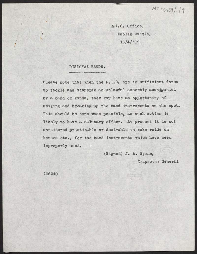 Circular memo from J.A. Byrne, Inspector General to the Royal Irish Constabulary office, Dublin Castle regarding disloyal bands,