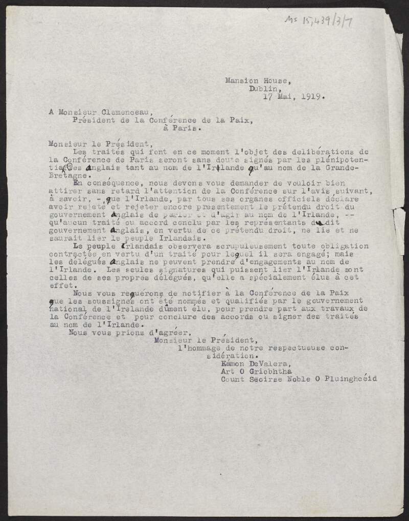 Letter from Éamon de Valera, Arthur Griffith and Count George Noble Plunkett to Georges Clemenceau regarding the Paris Peace Conference,