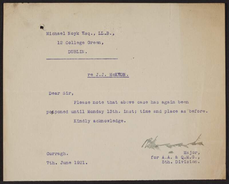 Letter from Major R. Howard to Michael Noyk regarding the postponement of Seán Mac Eoin's trial,