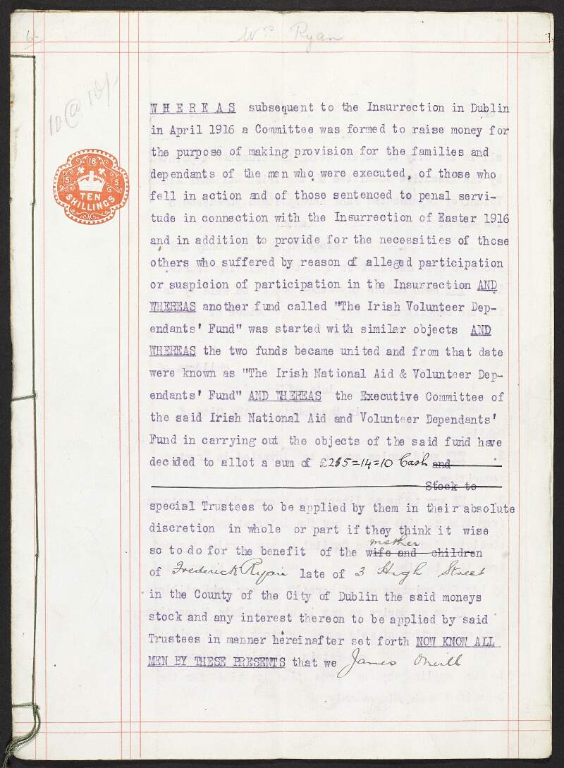 Declaration of trust between the INAAVD and trustees to provide assistance of Teresa Ryan mother of Frederick Ryan who was killed during the Easter Rising,