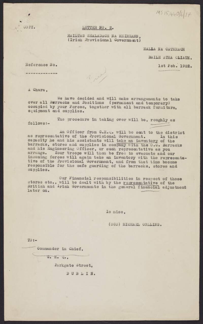 Copy letter from Michael Collins to [Nevil Macready] regarding the take over of all barracks and positions (permanent and temporary),