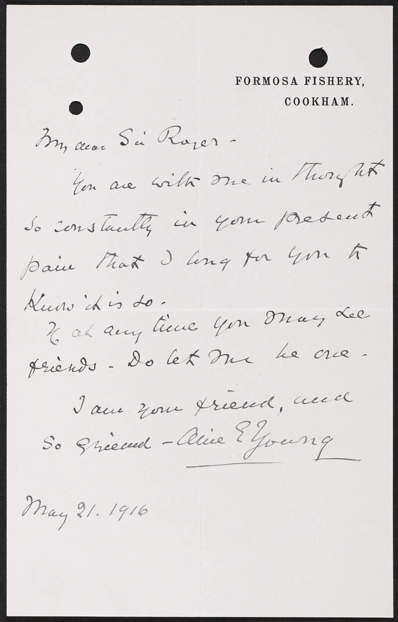 Letter from Alice Young, Formosa Fishery, Cookham, to Roger Casement offering her friendship,