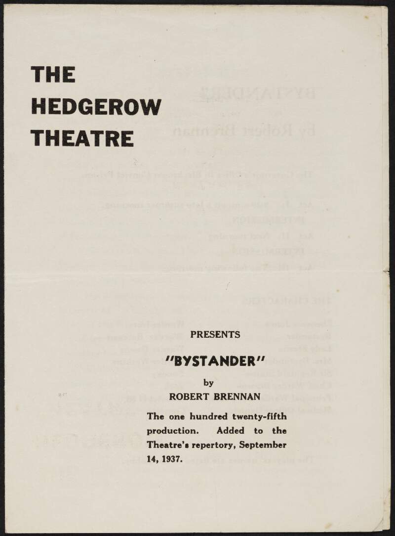 Programme for a production of 'Bystander' by Robert Brennan at Hedgerow Theatre, it's premiere American production,