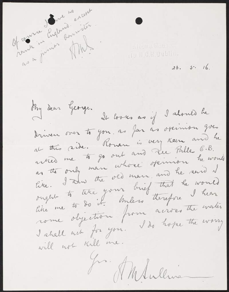 Letter from Alexander Martin Sullivan, Altona House, Dublin, to George Gavan Duffy regarding the trial of Roger Casement,