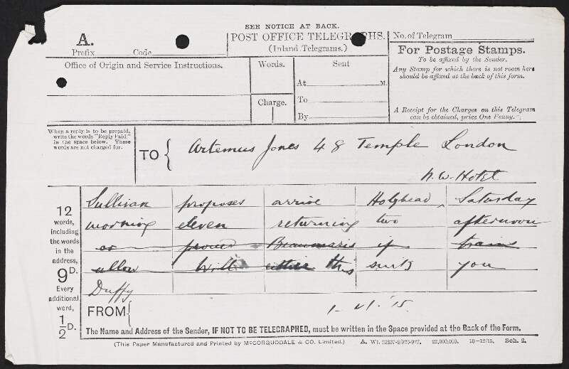 Telegram from George Gavan Duffy to Thomas Artemus Jones noting that Alexander Martin Sullivan proposes arriving at Holyhead on Saturday,