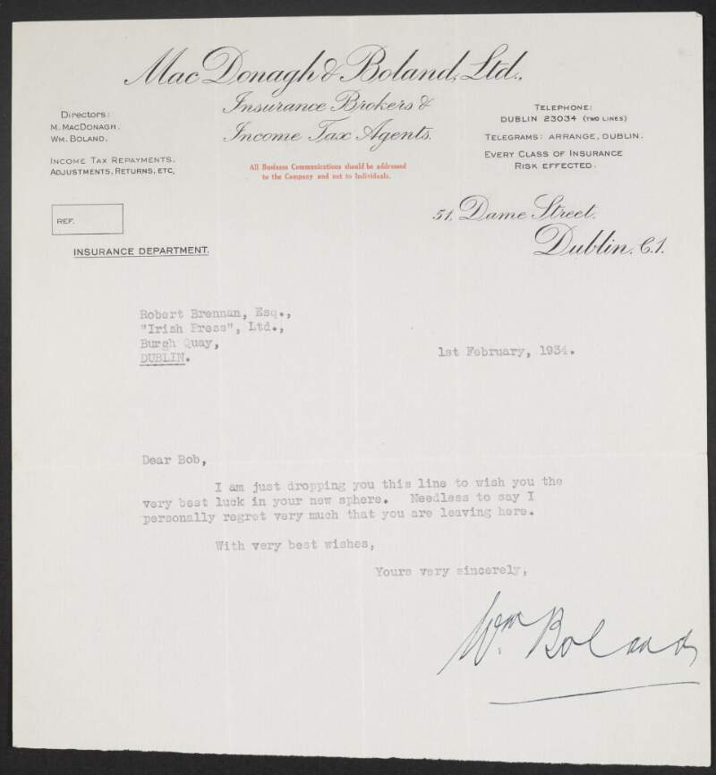 Letter from William Boland to Robert Brennan wishing him luck in his new role and expressing his regret that Brennan is leaving,