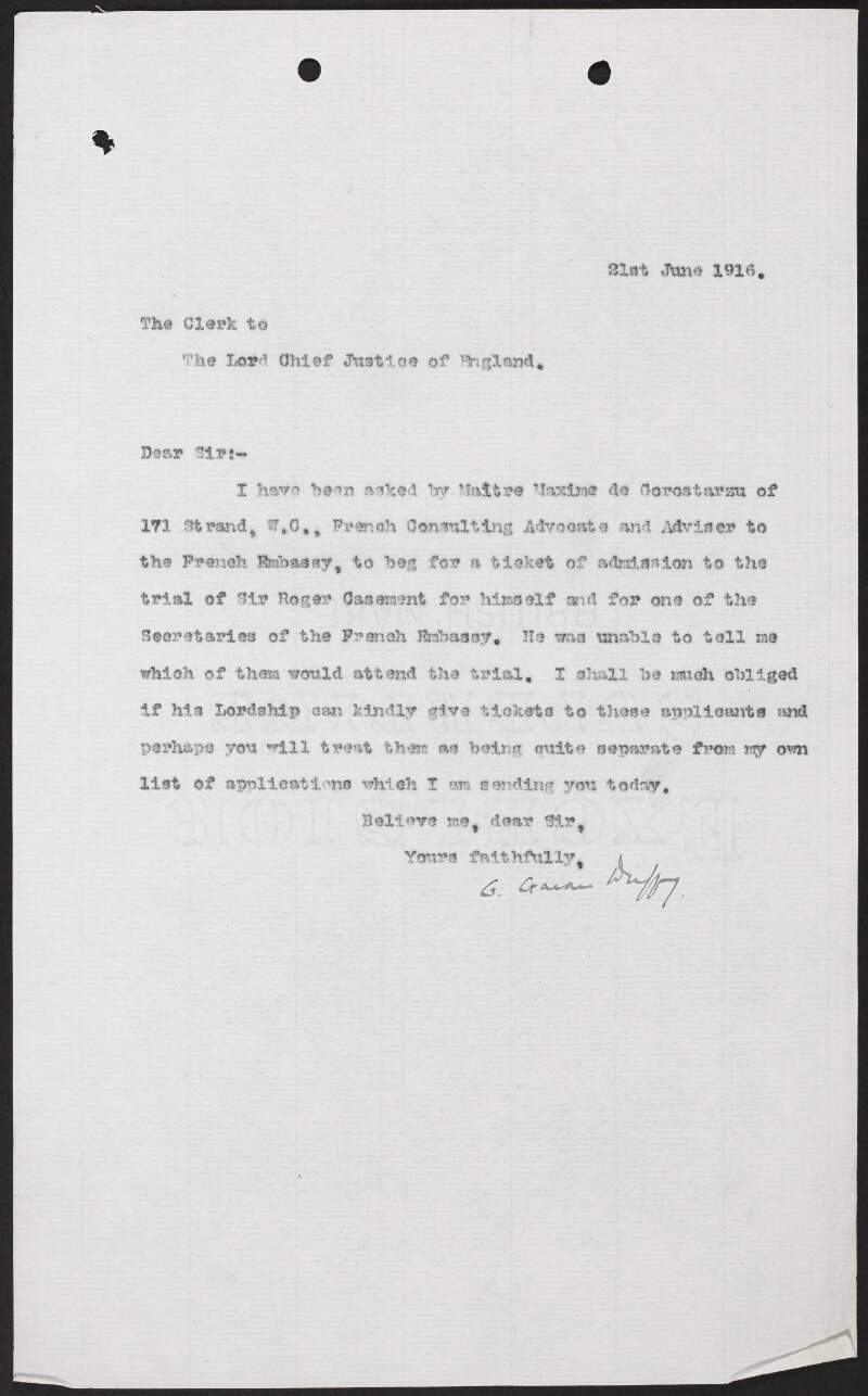 Letter from George Gavan Duffy to the Clerk to the Lord Chief Justice of England concerning tickets for the trial of Roger Casement,