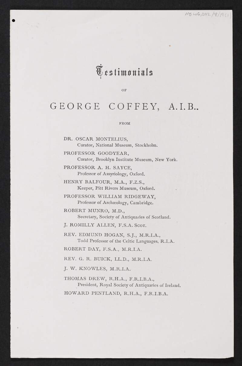 Copy list of people who have provided testimonials for George Coffey in support of his application for the position of Curator in the National Museum,