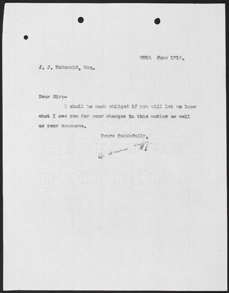 Letter from George Gavan Duffy to John J. McDonald enquiring about owed expenses,