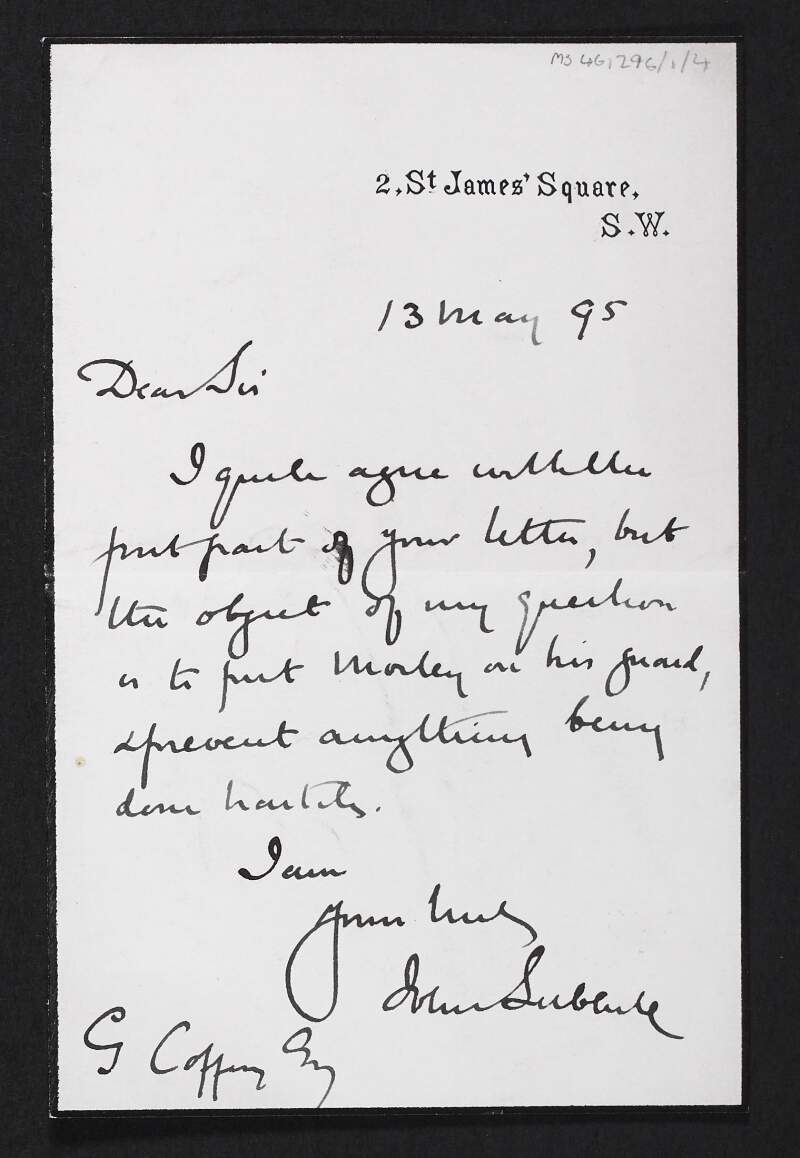 Letter from an unidentified author to George Coffey agreeing with a previous letter,