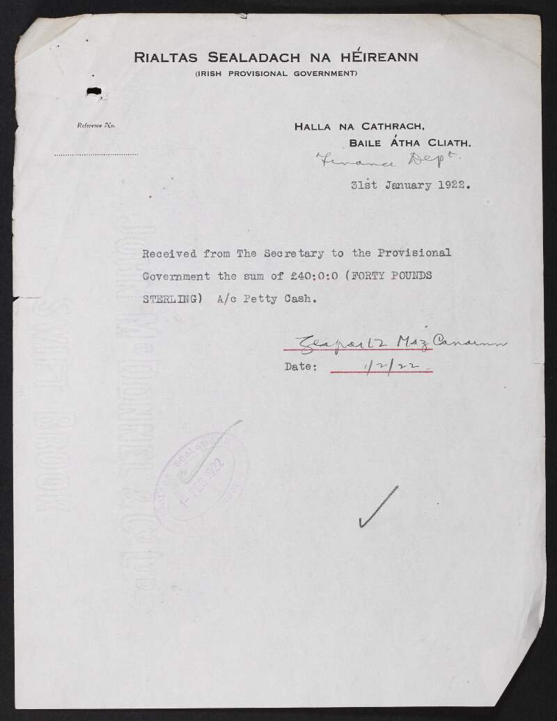 Letter from Gearoid McGann, Provisional Government, to the [Department of Finance] confirming receipt of petty cash,