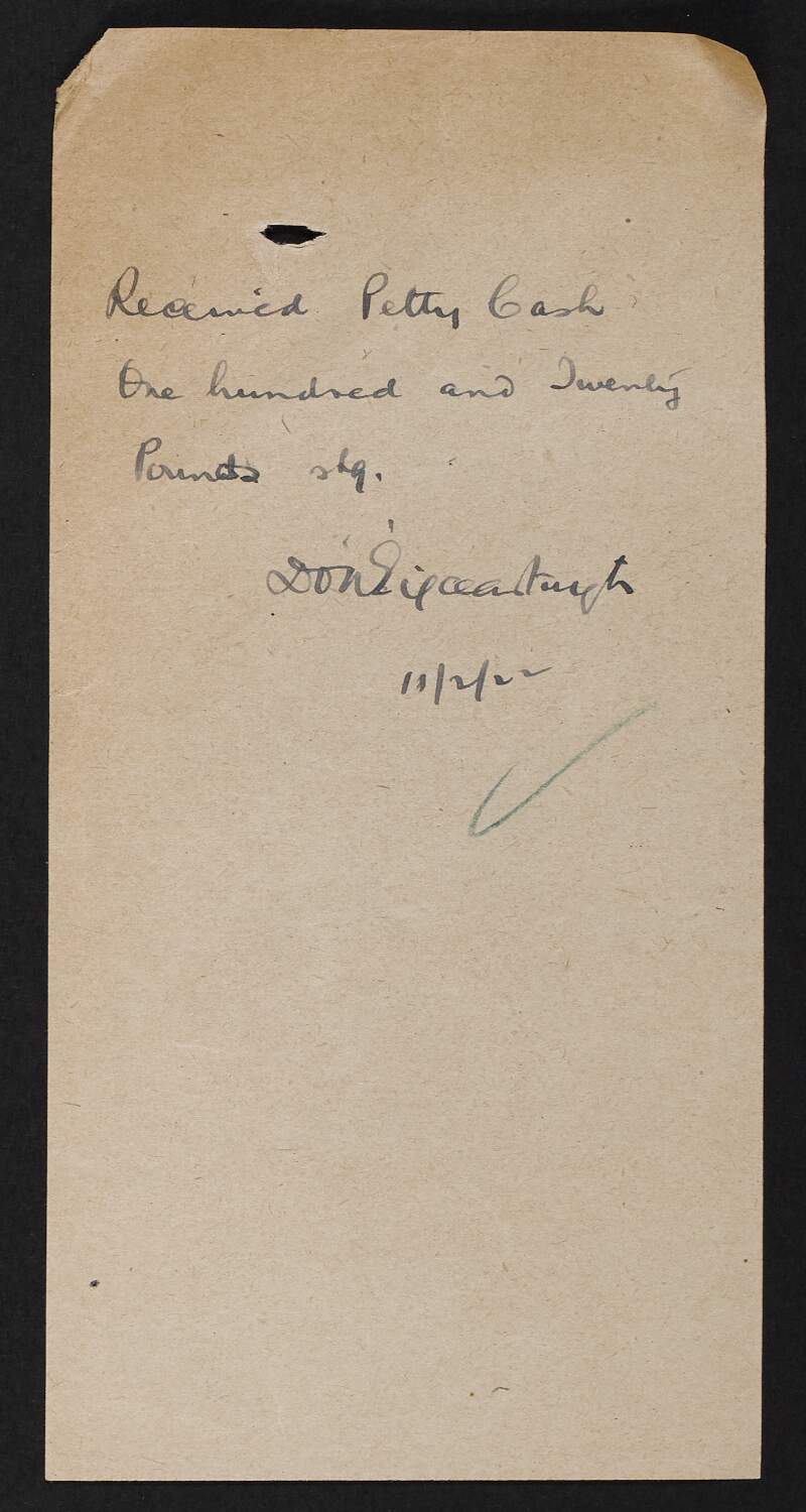 Receipt from Diarmuid O'Hegarty, Secretary, Provisional Government of Ireland, for petty cash,
