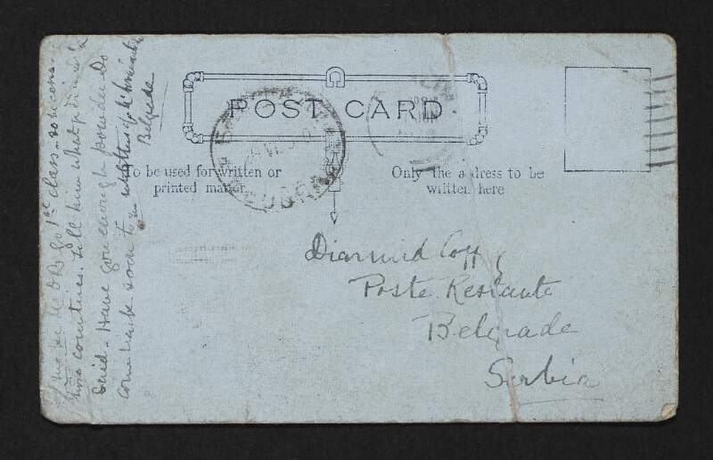 Postcard from Jane Coffey to Diarmid Coffey regarding his trip to Belgrade, with references to the political situation in Ireland,