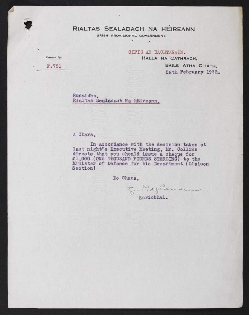 Letter from Gearoid McGann, Provisional Government of Ireland, to the [Department of Finance] requesting payment to Richard Mulcahy, Department of Defence, for his department,