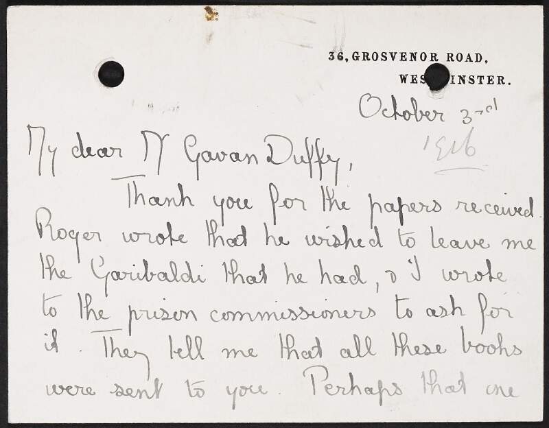 Postcard from Alice Stopford Green, Grosvenor Road, Westminster, to George Gavan Duffy regarding a book left to her by Roger Casement,