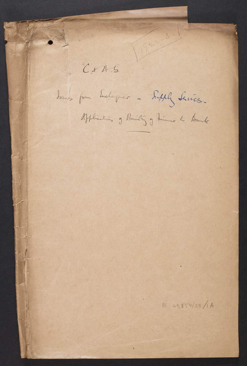 Original folder with inscription on cover "1922-3 / C.& A.G. [Comptroller and Auditor-General] / Issues from Exchequer - Supply Services - / Applications of Ministry of Finance to Bank.",