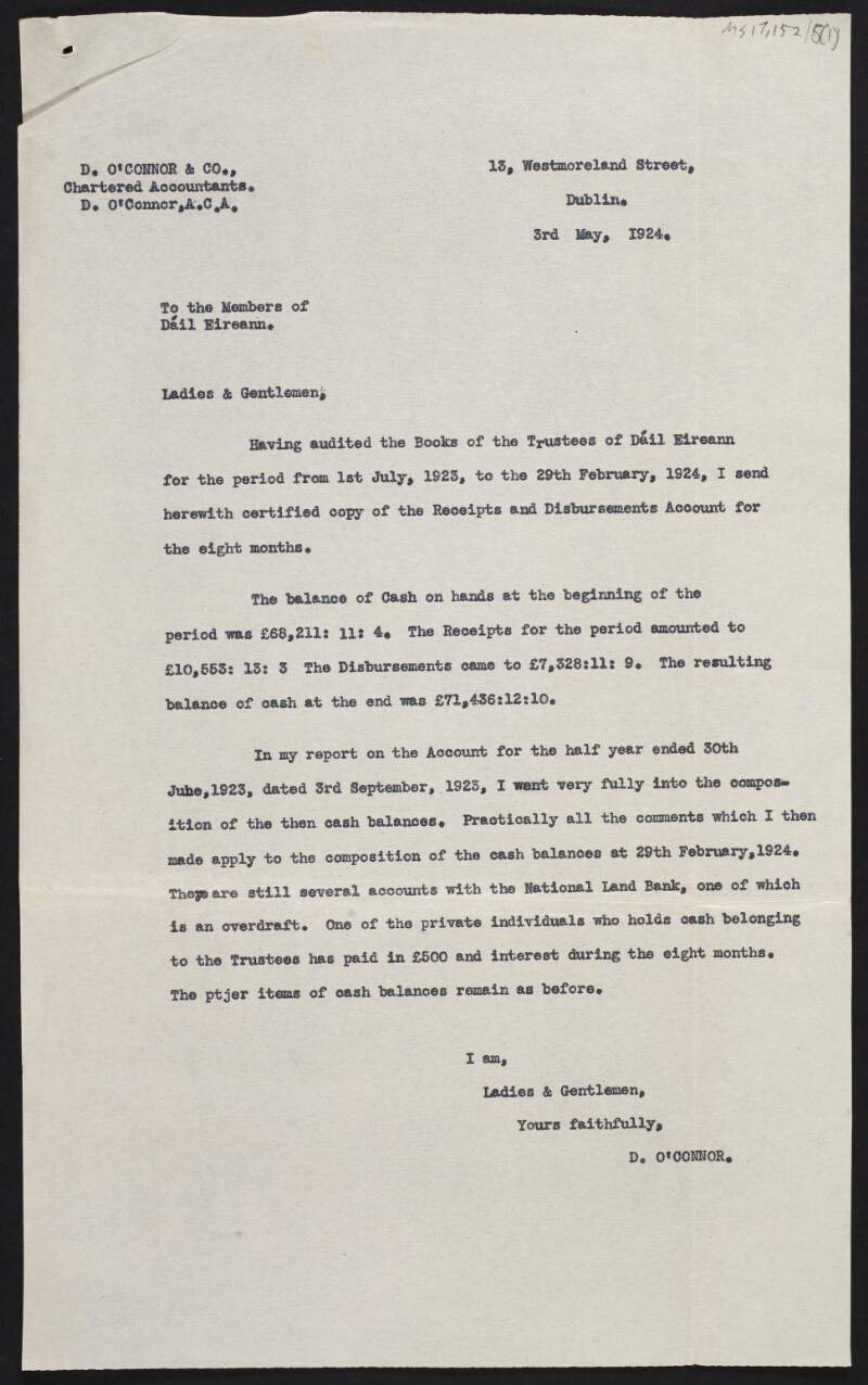 Copy letter from Donal O'Connor, Chartered Accountant, to Members of Dáil Éireann enclosing certified copy of Receipts and Disbursements Account for the period from 1st July, 1923, to the 29th of February, 1924,