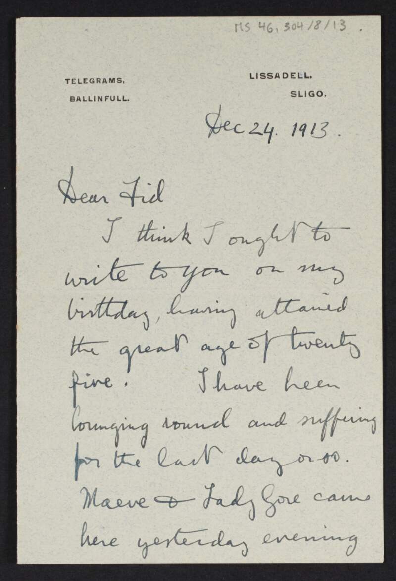 Letter from Diarmid Coffey, Lissadell, Sligo, to George Coffey telling him about his plans for his book and how he has no plans for his birthday but that [Maeve] and Lady Gore-Booth called to see him,
