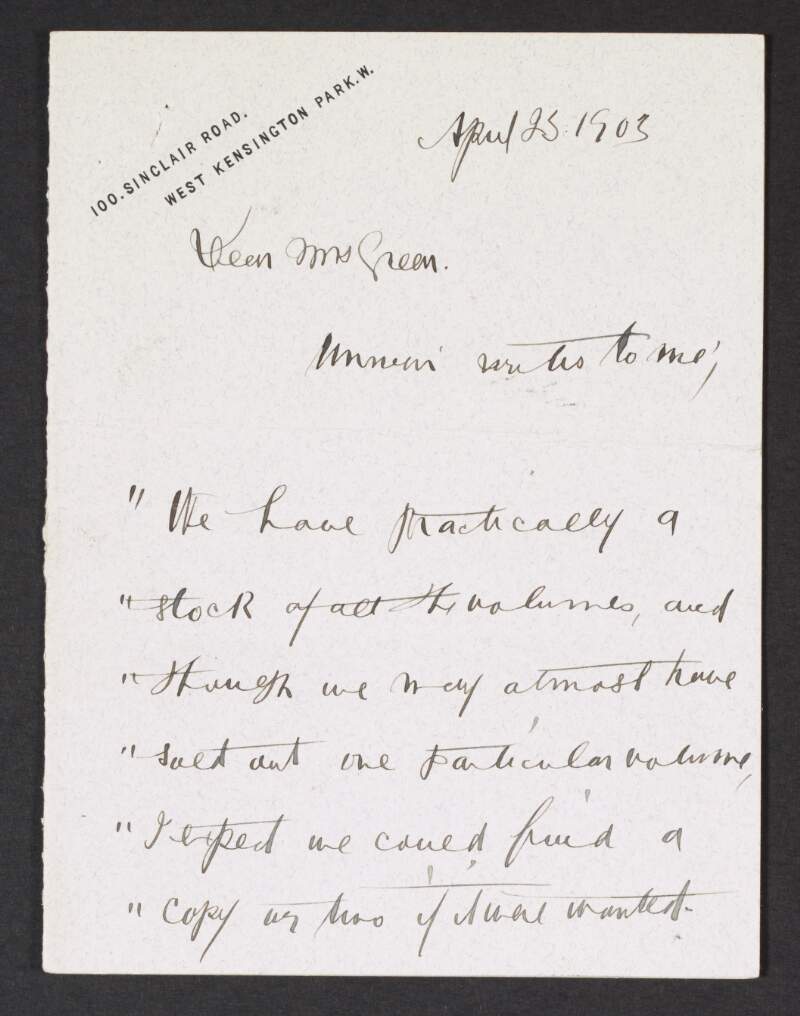 Letter from Richard Barry O'Brien, 100 Sinclair Road, West Kensington Park, W., to Alice Stopford Green regarding the publication of 'Owen Roe O'Neill' by J.F. Taylor,