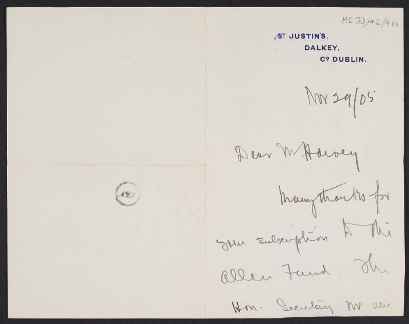 Letter from Michael Davitt, St. Justin's, Dalkey, County Dublin, to Edmund Harvey expressing gratitude for subscribing to the Allen Fund,