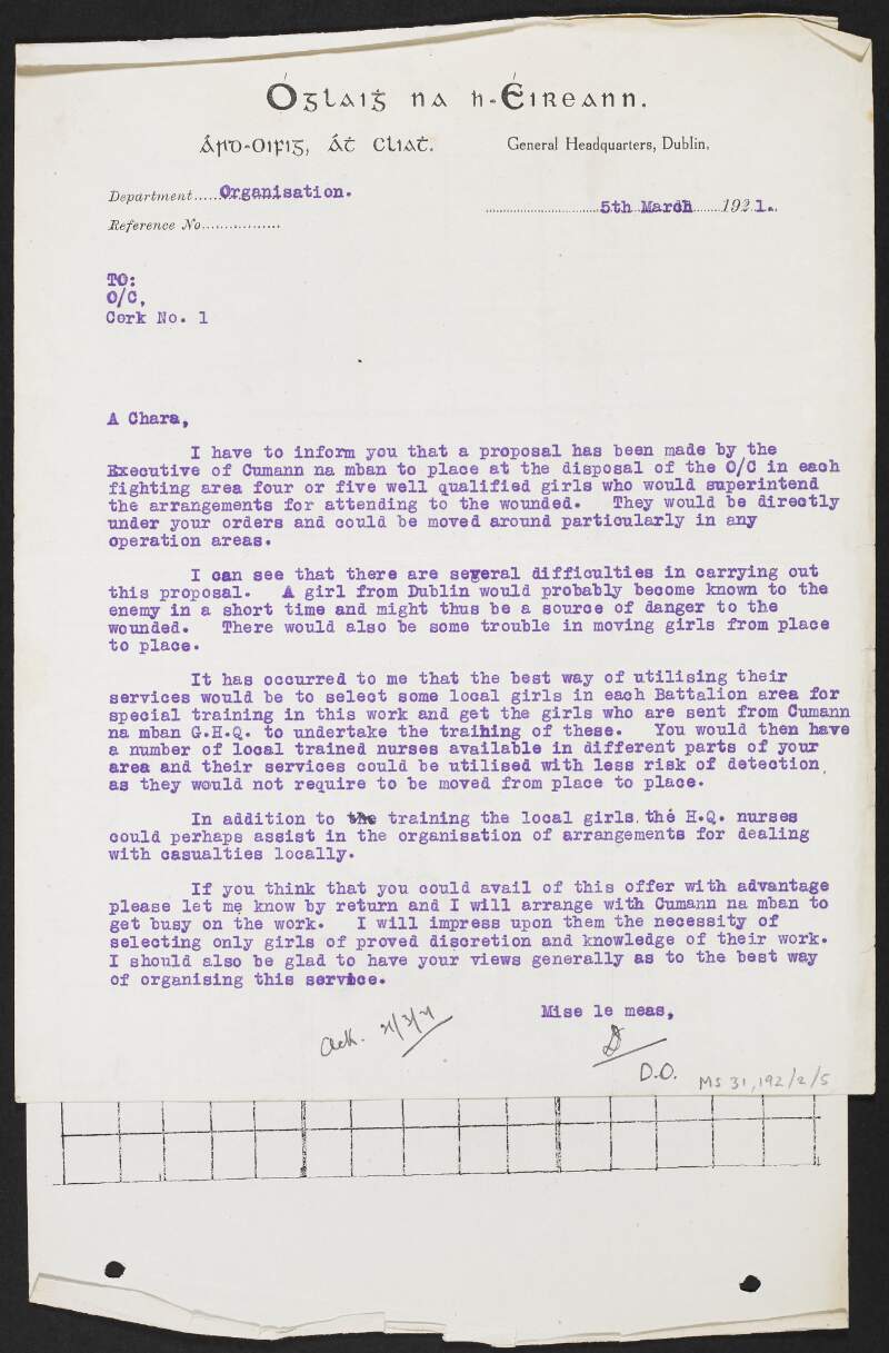 Letter from the Irish Volunteers to the Seán O'Hegarty, Commandant, Cork Brigade, Irish Volunteers, regarding the deployment of Cumann na mBan to tend to injuries,